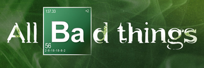 All Bad Things